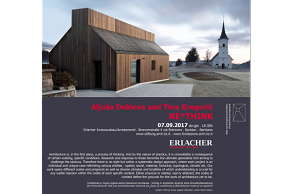 Aljoša Dekleva and Tina Gregorič: RE*THINK