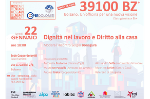 39100 BZ - Dignità nel lavoro e Diritto alla casa