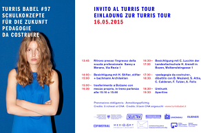 EINLADUNG ZUR TURRIS TOUR TURRIS BABEL 97 SCHULKONZEPTE FÜR DIE ZUKUNFT
