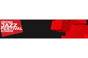 we suggest.. Südtirol jazz Festival 